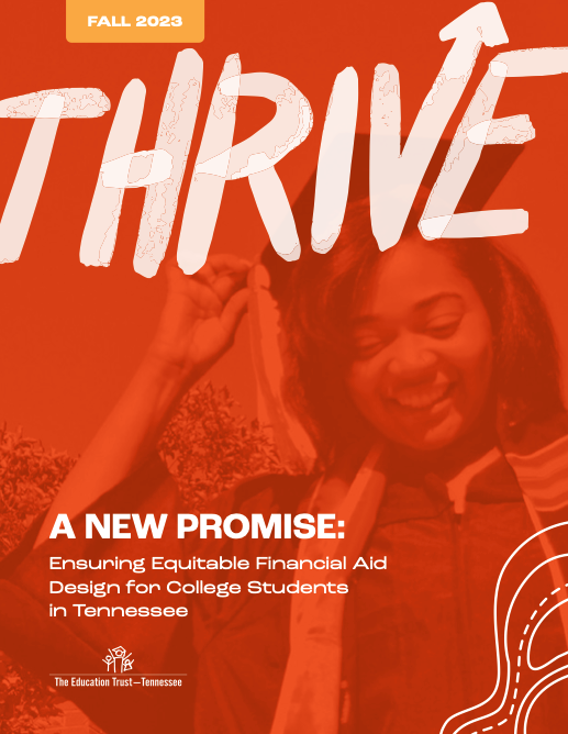 A New Promise: Ensuring Equitable Financial Aid Design for College Students in Tennessee report cover